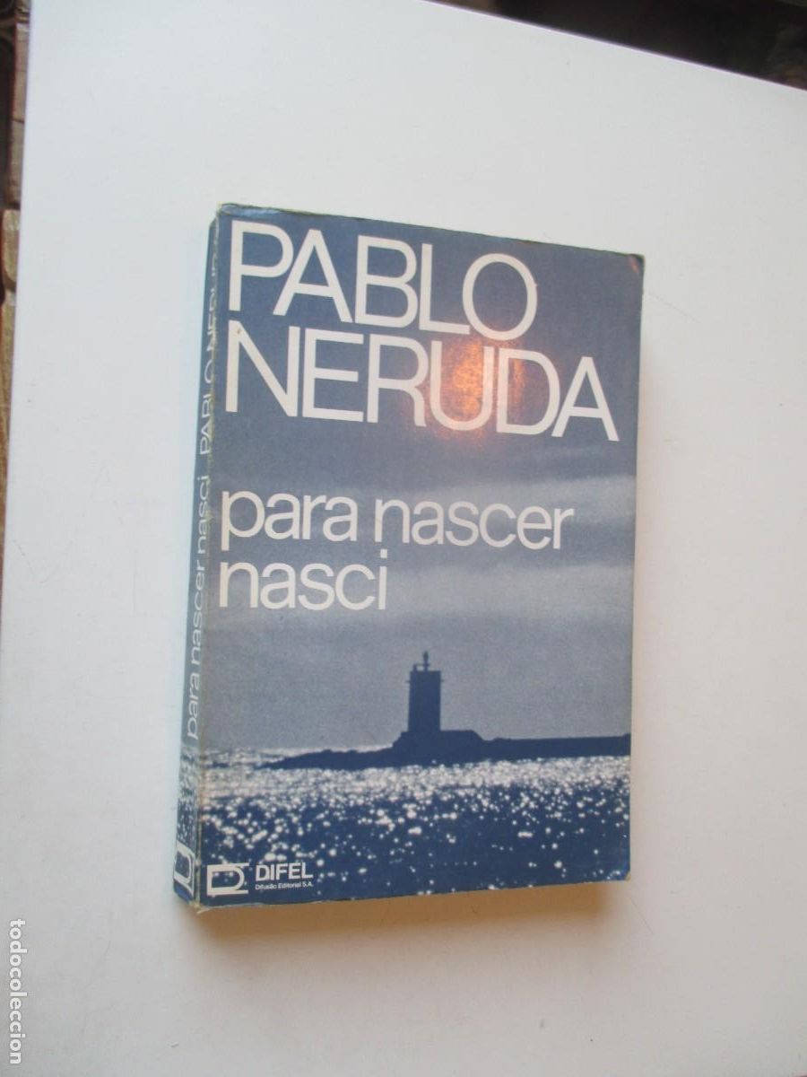 Libros de segunda mano: PABLO NERUDA Para nascer nasci ( portugu&eacute;s) W40828