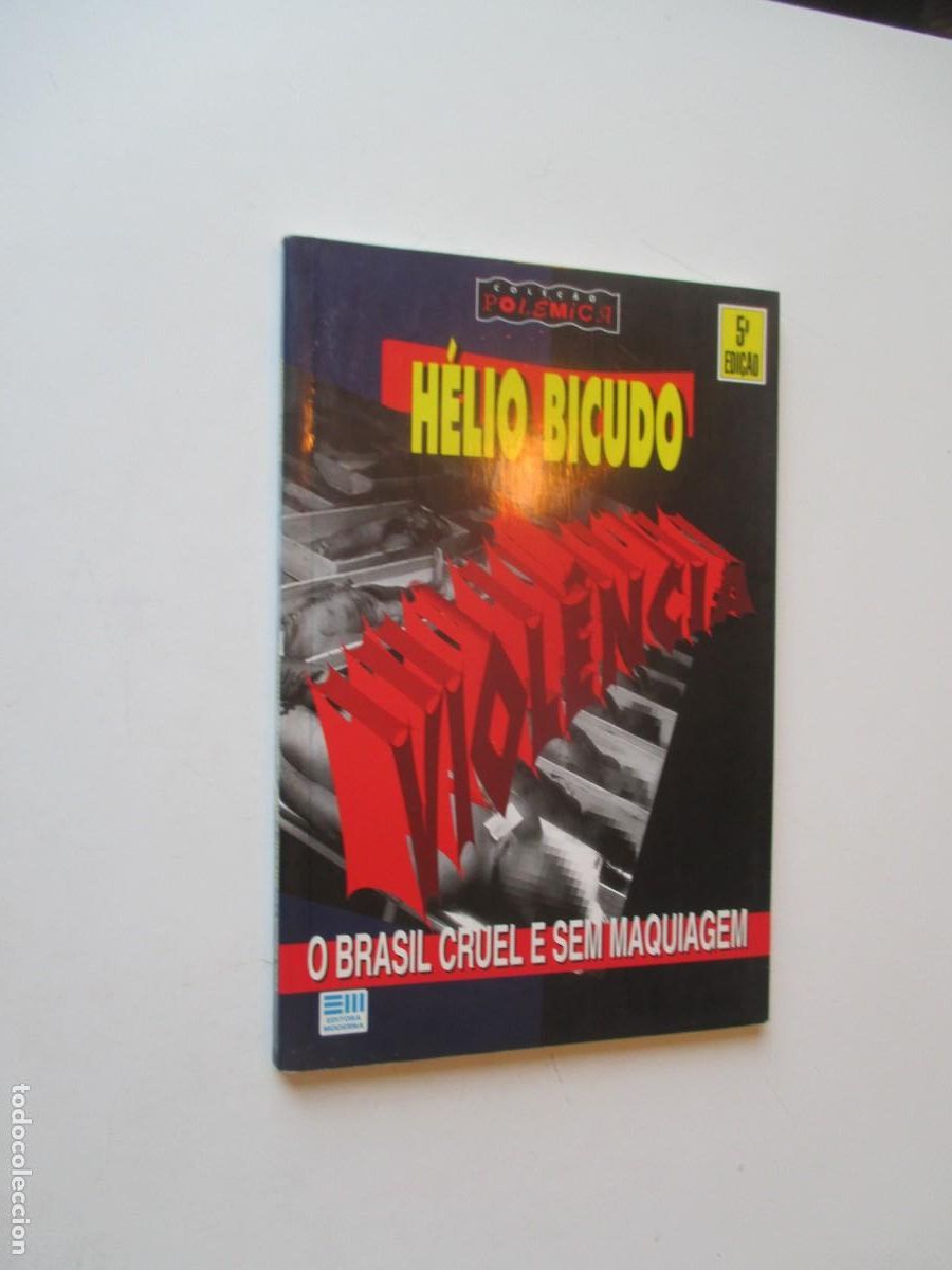 Libros de segunda mano: H&Eacute;LIO BICUDO O Brasil cruel e sem maquiagem ( portugu&eacute;s) W40830