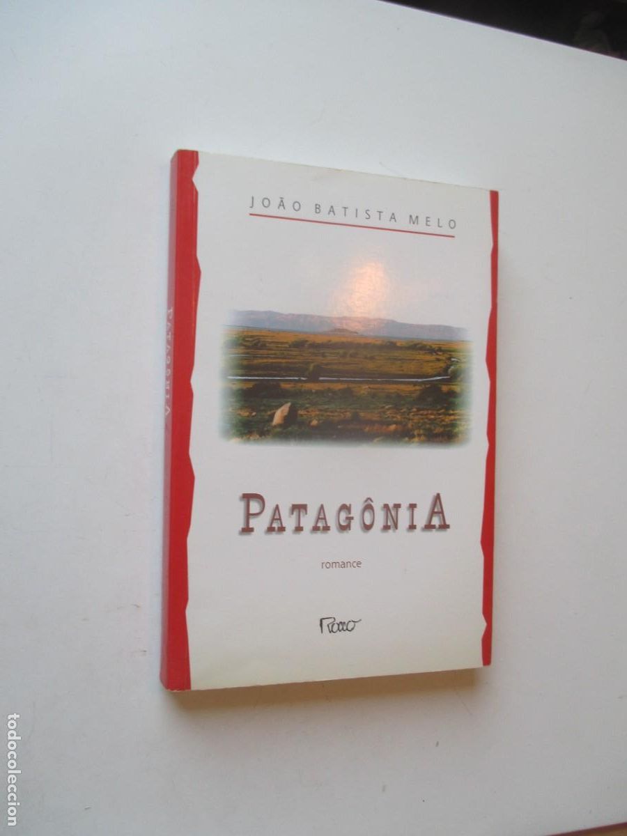 Libros de segunda mano: JOAO BATISTA MELO Patag&ocirc;nia (portugu&eacute;s) W40832