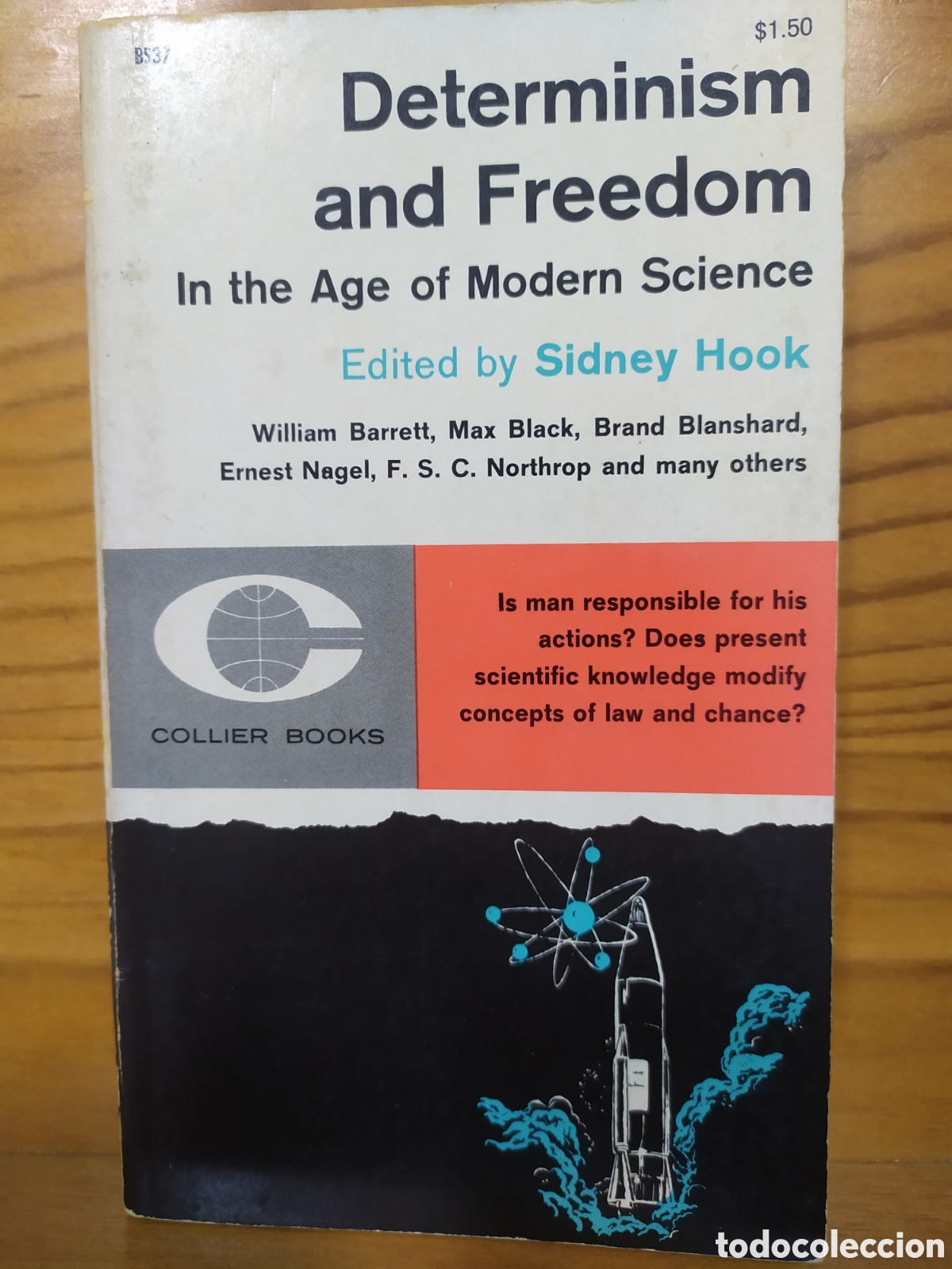 Libri di seconda mano: English Edition: Determinism and freedom in the age of modern Science, edited by Sidney Hook. Libro
