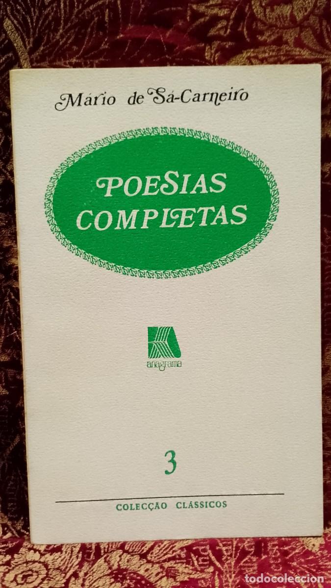 Libros de segunda mano: Poesias Completas M&aacute;rio de S&aacute; Carneiro
