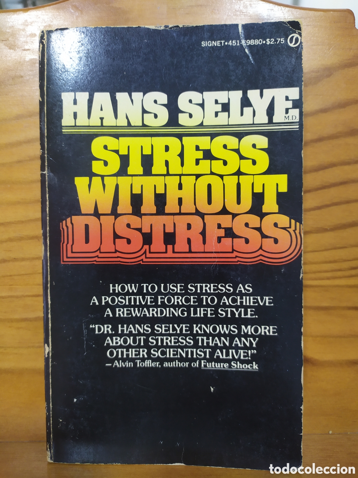 Livres d'occasion: English Edition: Hans selye, Stress without distress. Libro usado para estudio que puede contener no