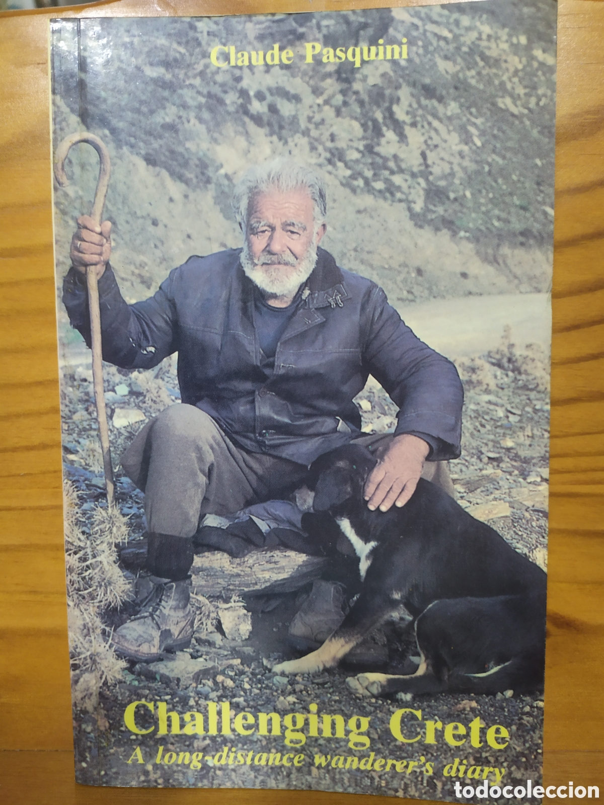 Libri di seconda mano: English Edition: Claude Pasquini, Challenging Crete a long-distance wanderer's diary. Libro usado pa