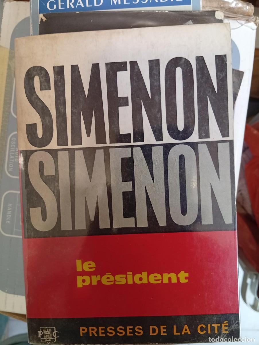 Libros de segunda mano: le president de georges simenon en frances