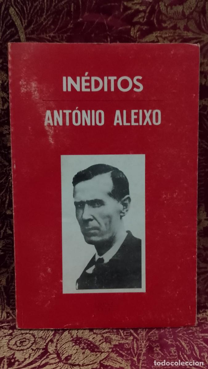 Libros de segunda mano: In&eacute;ditos - Ant&oacute;nio Aleixo - Ezequiel Ferreira