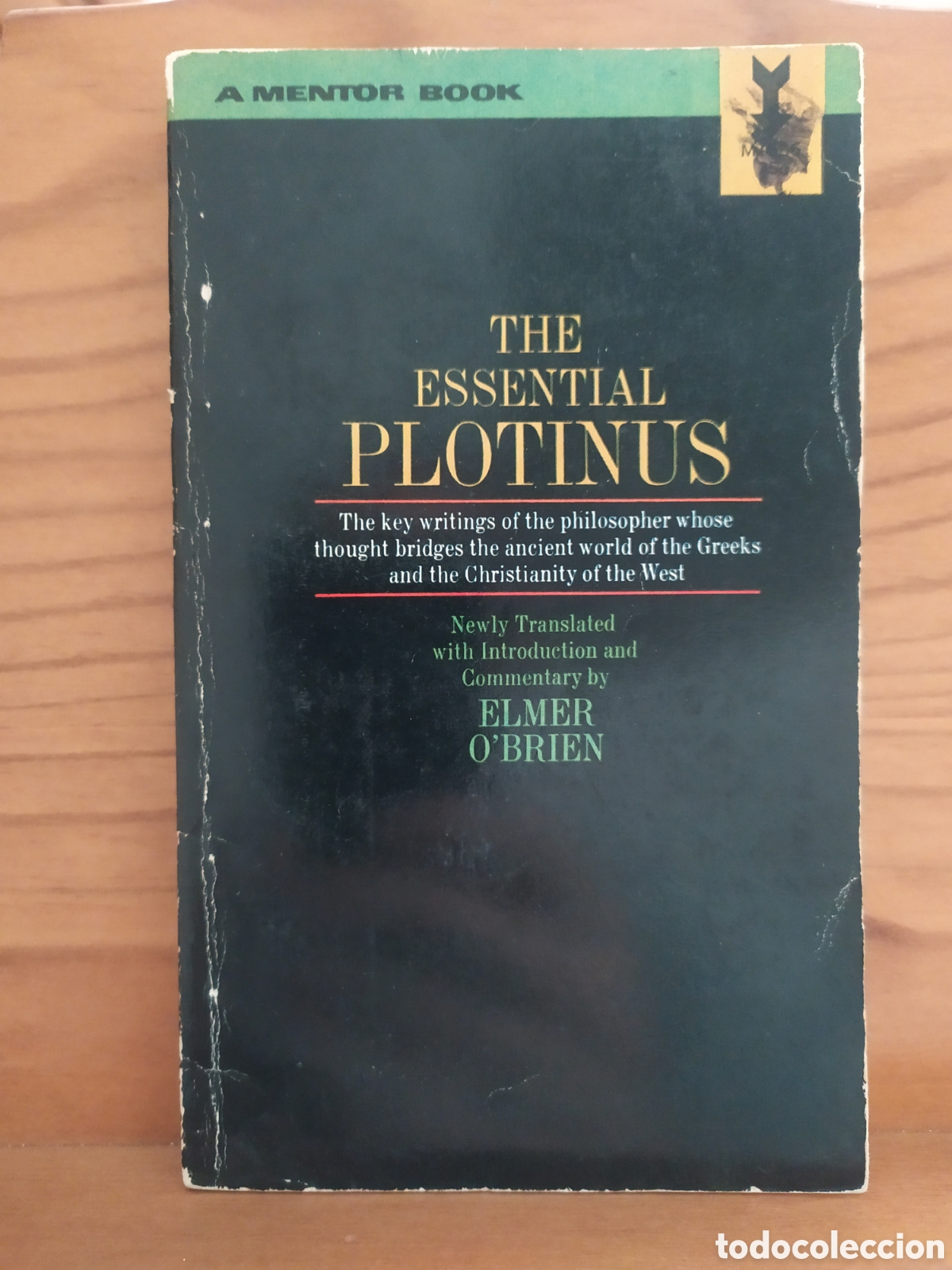 Livres d'occasion: English Edition: The essential Plotinus, The key writings of The philosopher whose thought bridges T