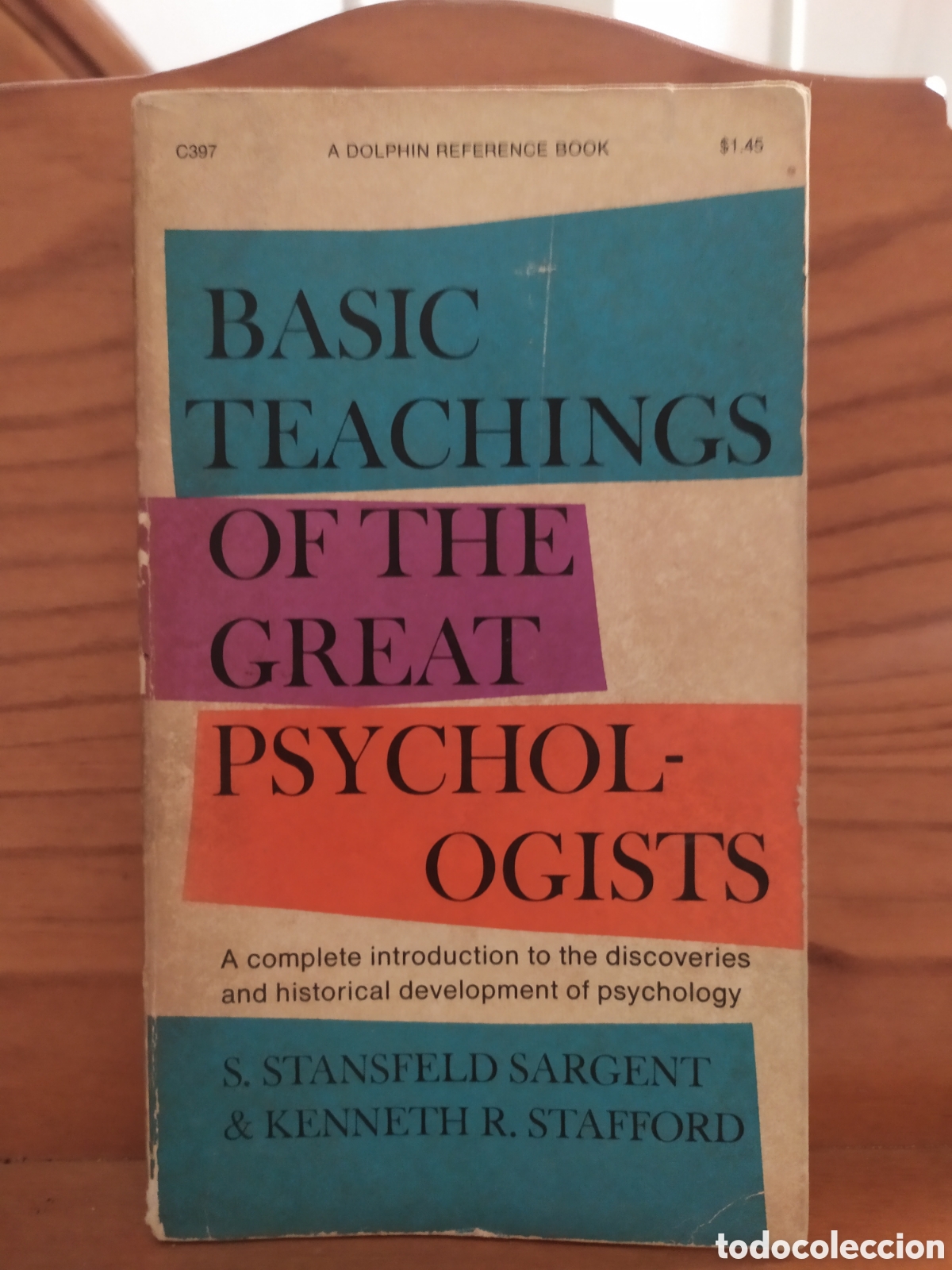 Livres d'occasion: English Edition: Basic teachings of The great Psychol-Ogists, S. Stansfeld Sargent & Kenneth R. Staf
