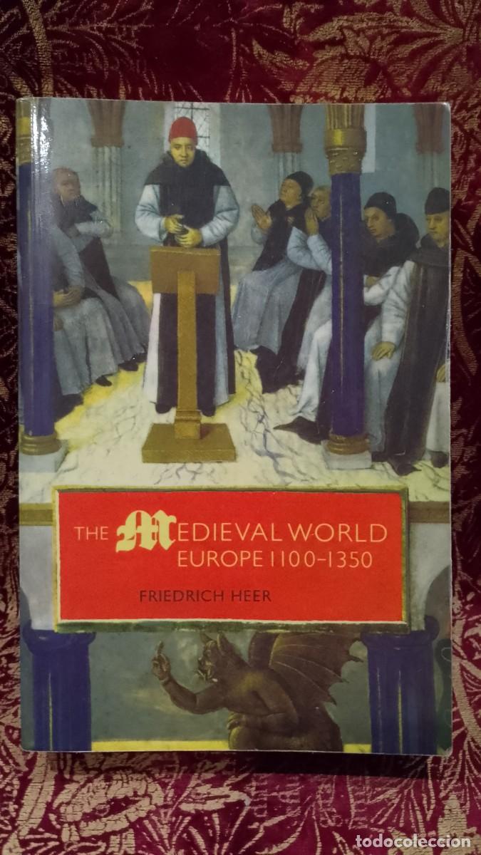 Libros de segunda mano: The Medieval World, Europe 1100/1350 Friedrich Heer