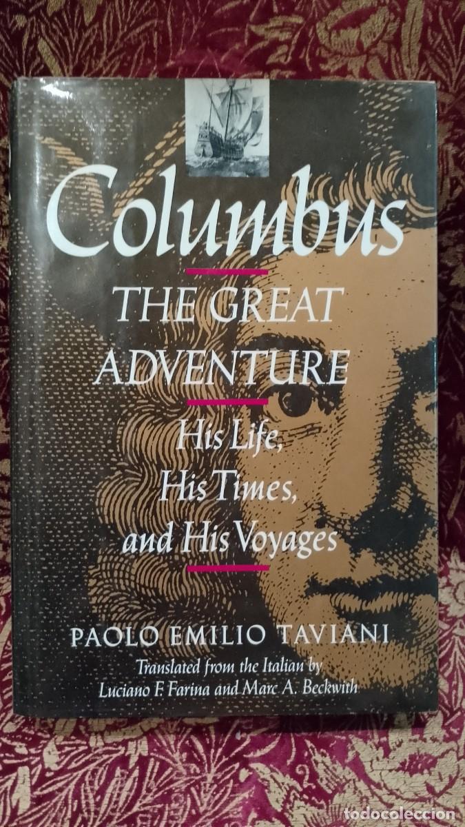 Libros de segunda mano: Columbus The Great Adventure - Paolo Emilio Taviani