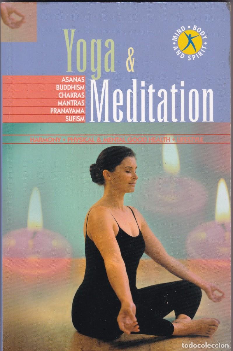 Libros de segunda mano: YOGA & MEDITATION - HARMONY . PHYSICAL & MENTAL GOOD HEALTH . LIFESTYLE - SCOTLAND 2007