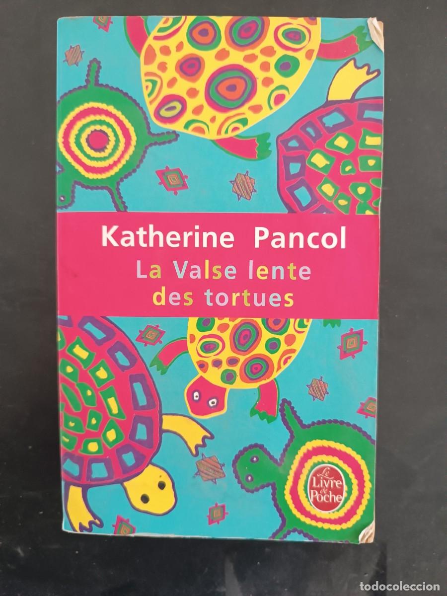 Libros de segunda mano: La Valse lente des tortues Katherine Pancol
