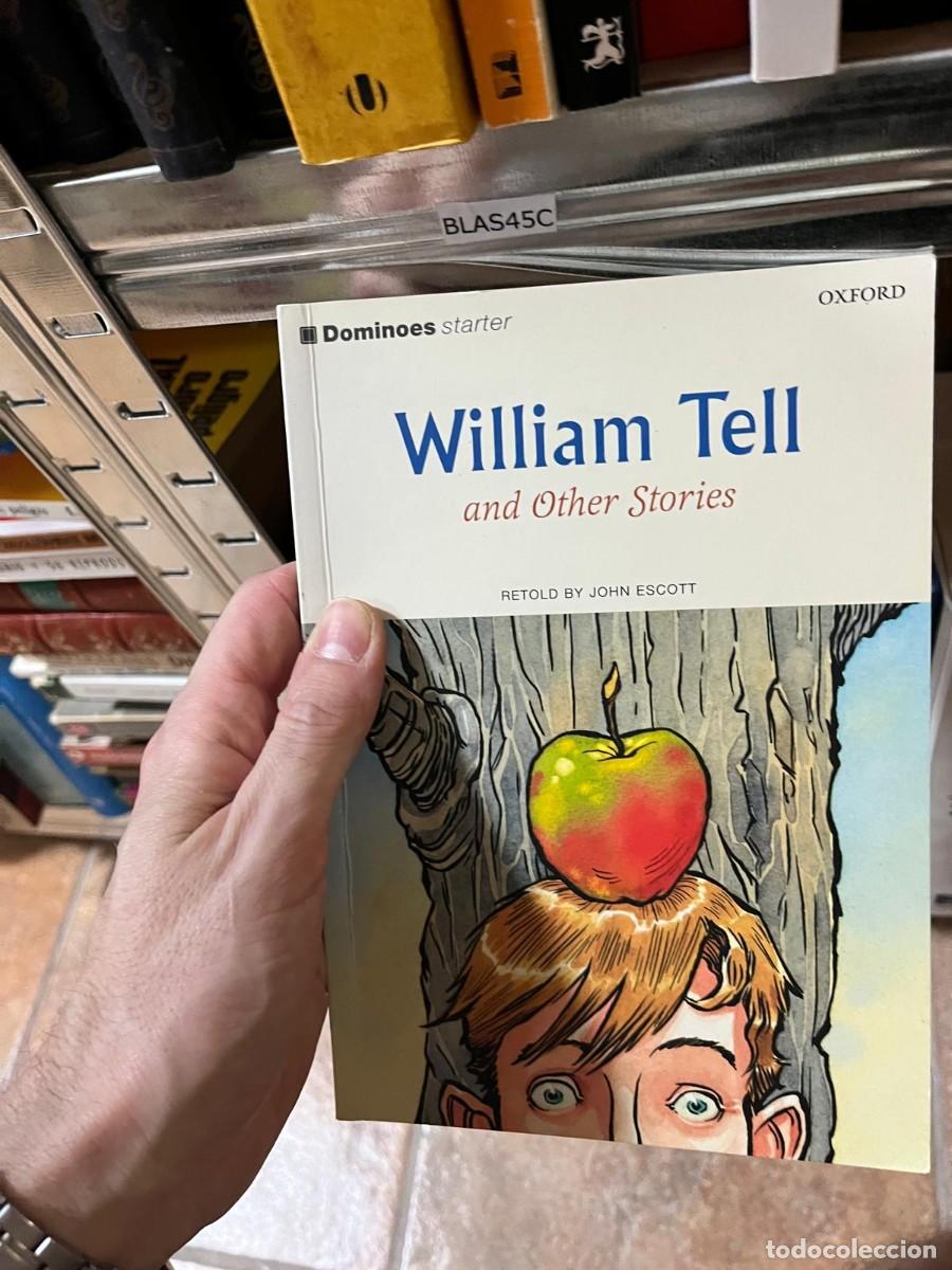 Libros de segunda mano: BLAS45C &ndash; Libro &ndash; William Tell and Other Stories &ndash; Oxford Dominoes Starter &ndash; Literatura adaptada