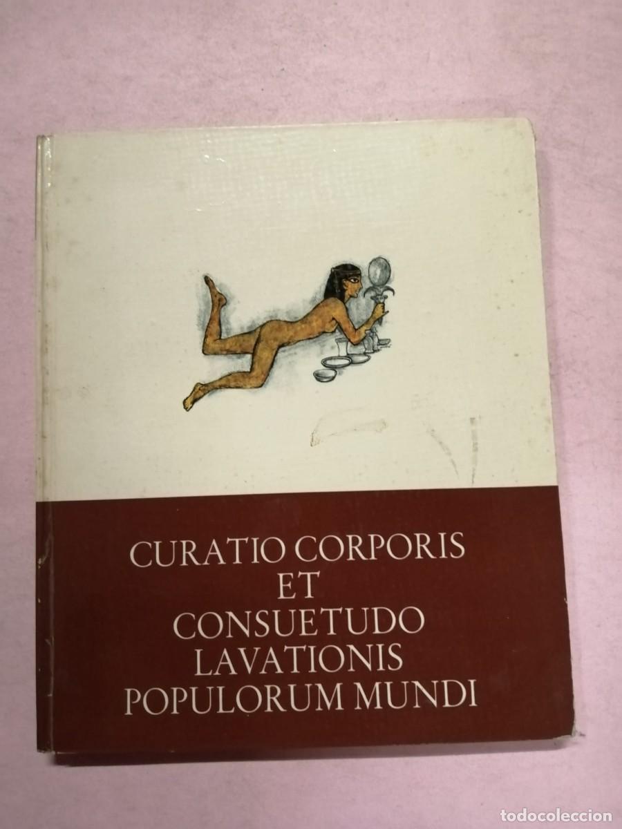 Libros de segunda mano: CURATIO CORPORIS ET CONSUETUDO LAVATIONIS POPULORUM MUNDI