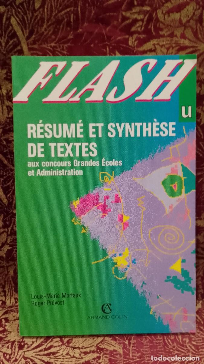Libros de segunda mano: Flash R&eacute;sum&eacute; et Synth&egrave;se de Textes - Louis-Marie Morfaux