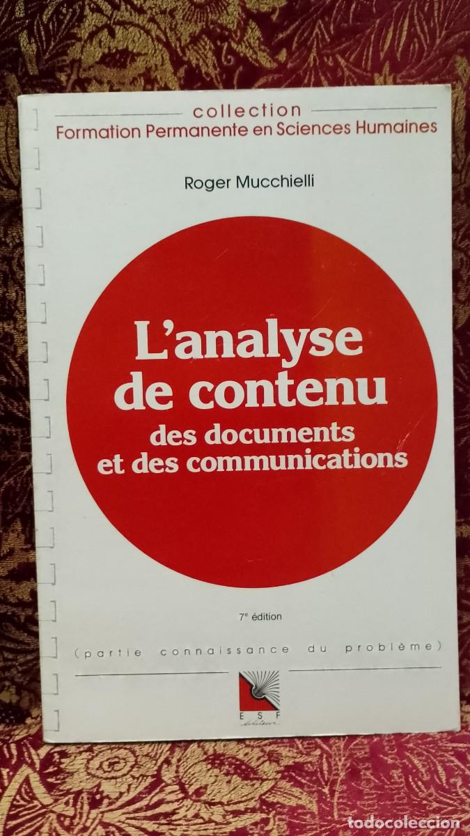 Libros de segunda mano: L&acute;analyse de contenu des documents et des communications - Roger Mucchielli