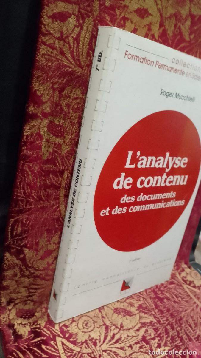 Libros de segunda mano: L&acute;analyse de contenu des documents et des communications - Roger Mucchielli - Foto 2