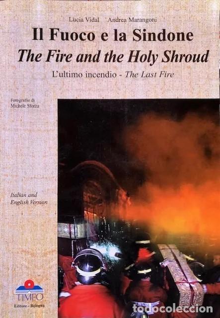 Libros de segunda mano: TC46/ LIBRO IL FUOCO E LA SINDONE. THE FIRE AND THE HOLY SHROUD