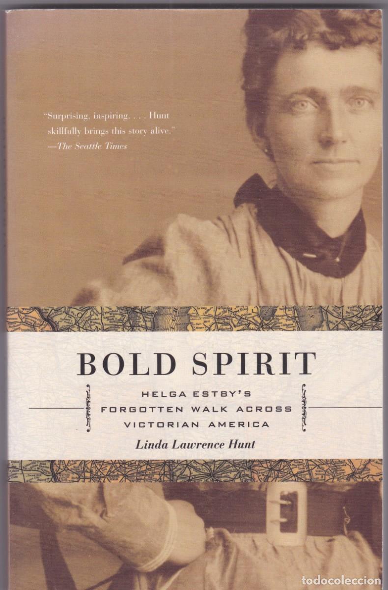 Libros de segunda mano: BOLD SPIRIT - LINDA LAWRENCE HUNT - FIRST ANCHORBOOKS EDITION 2005