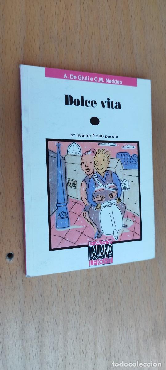 Libros de segunda mano: DOLCE VITA / VVAA / KARA 25 / EASY ITALIANO LEICHT