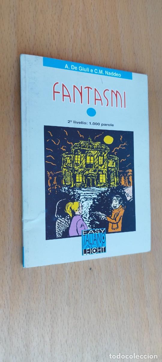 Libros de segunda mano: FANTASMI / VVAA / KARA 25 / EASY ITALIANO LEICHT