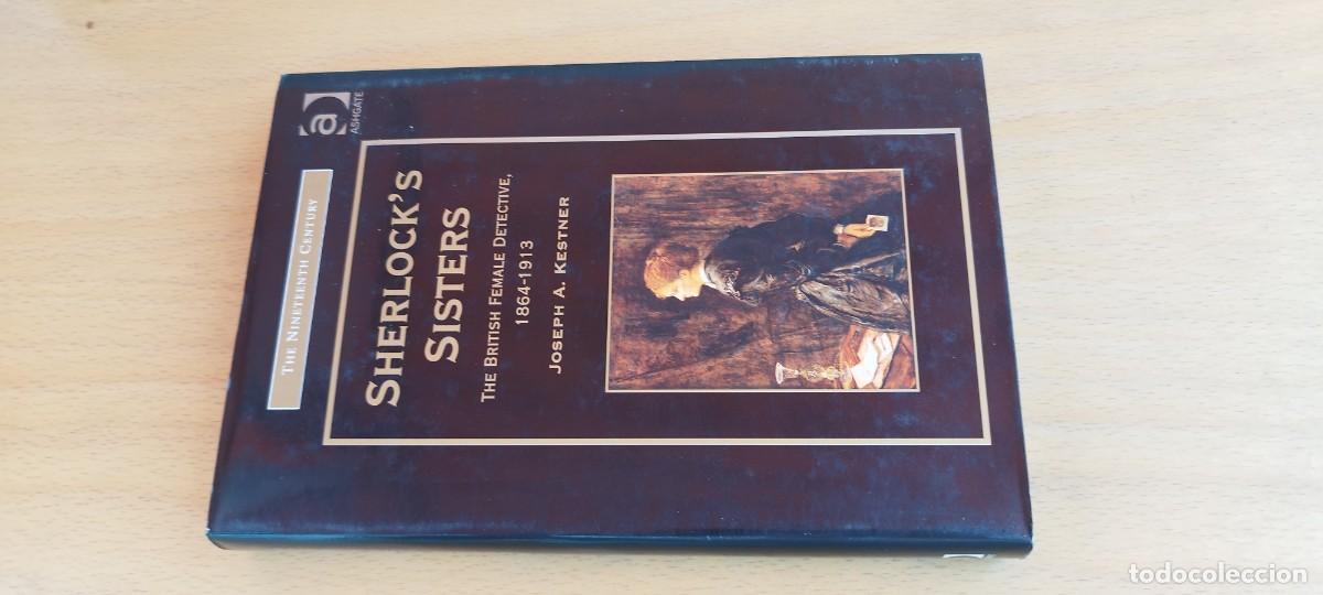 Libros de segunda mano: SHERLOCKS SISTERS / JOSEPH A.KESTNER / KARA 29 / ASHGATE