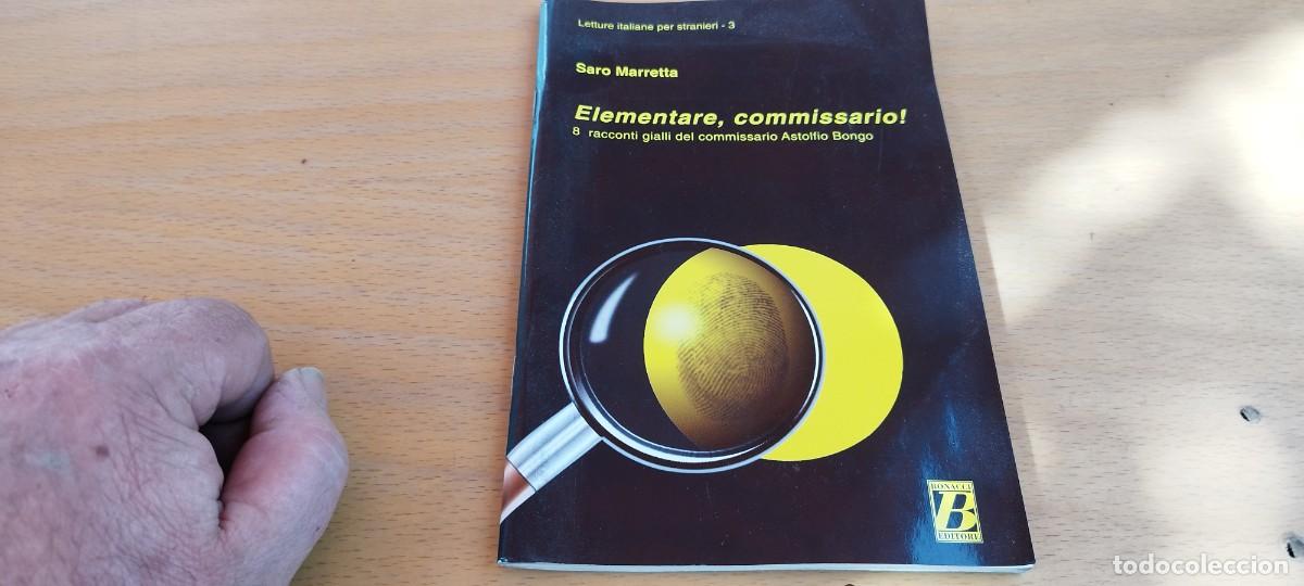 Libros de segunda mano: ELEMENTARE COMMISARIO / SARO MARRETTA / KARA 31 / BONACCI - Foto 2