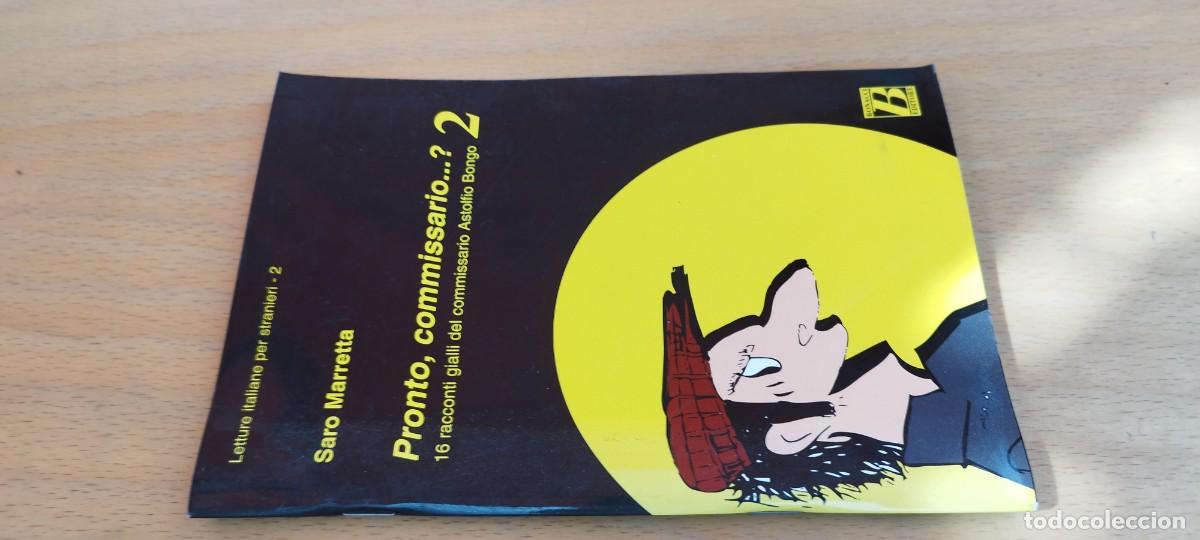 Libros de segunda mano: PRONTO COMMISARIO 2 / SARO MARRETTA / KARA 31 / BONACCI