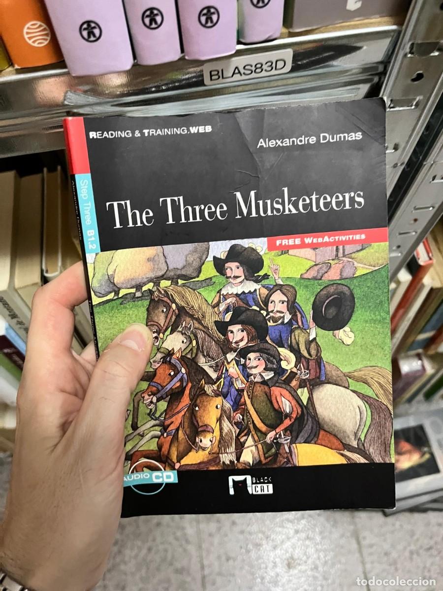 Libros de segunda mano: BLAS83D &ndash; The Three Musketeers &ndash; Alexandre Dumas.