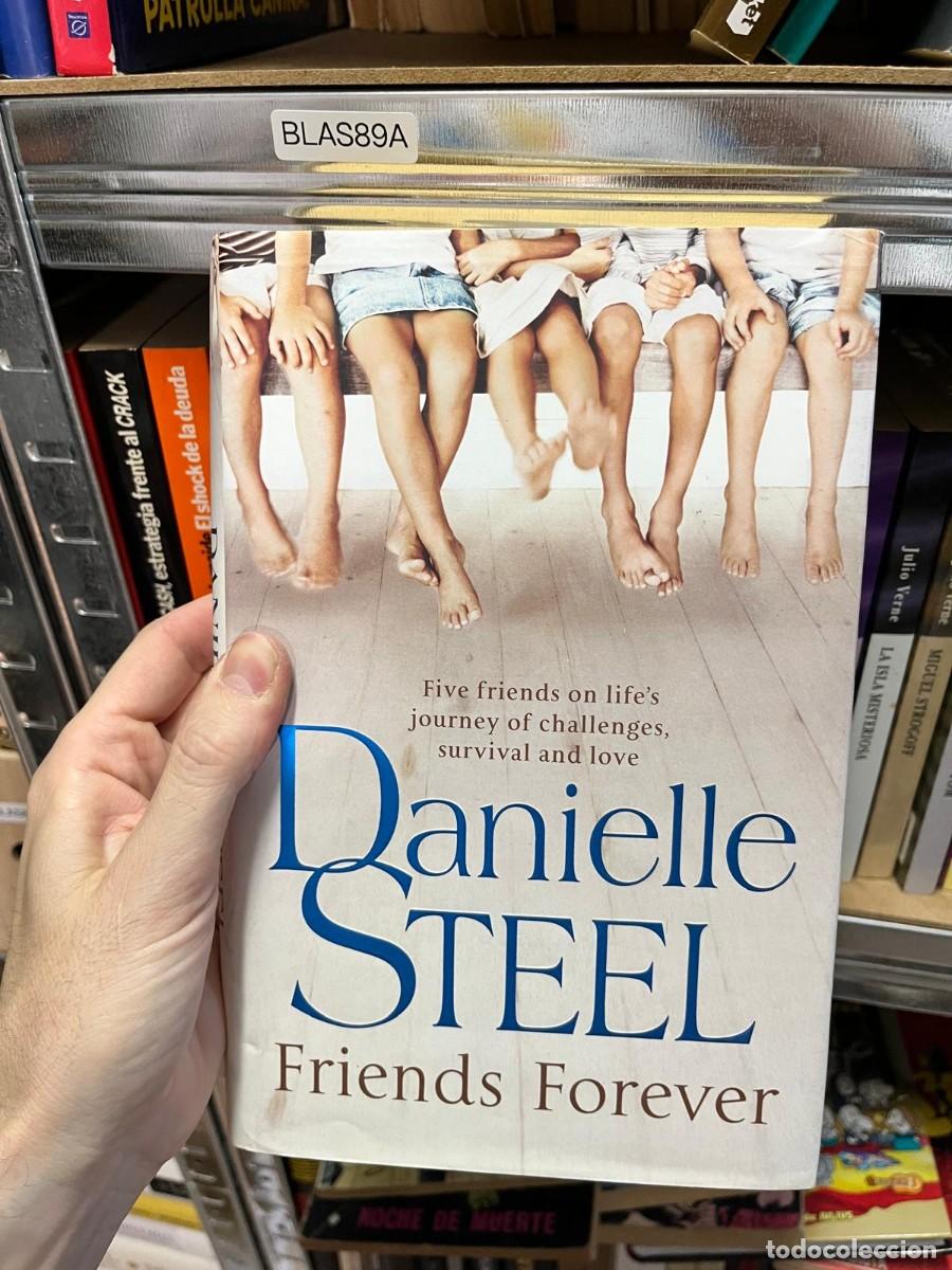 Libros de segunda mano: BLAS89A - Friends Forever &mdash; Danielle Steel. Bantam Press.