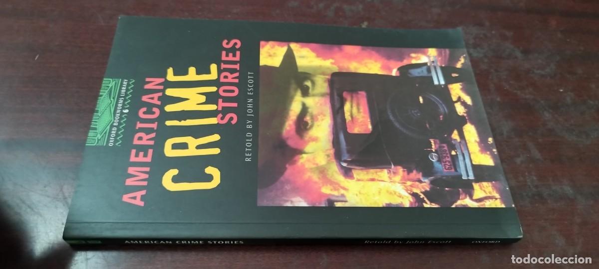 Libros de segunda mano: AMERICAN CRIME STORIES / JOHN ESCOTT / PU-B&Ntilde;-2 / OXFORD UNIVERSITY PRESS