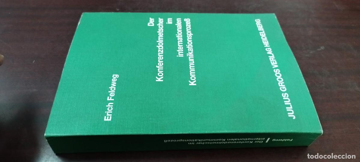 Libros de segunda mano: DER KONFERENZDOLMEETSCHER IM INTERNATIONALEN / ERICH FELDWEB / PU-NEV-GA6 /