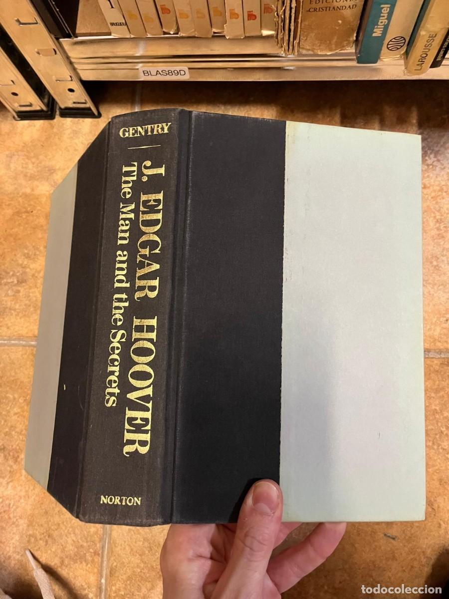 Libros de segunda mano: BLAS89D-07 &ndash; J. Edgar Hoover: The Man and the Secrets &mdash; Curt Gentry. Editorial: W. W. Norton & Compa
