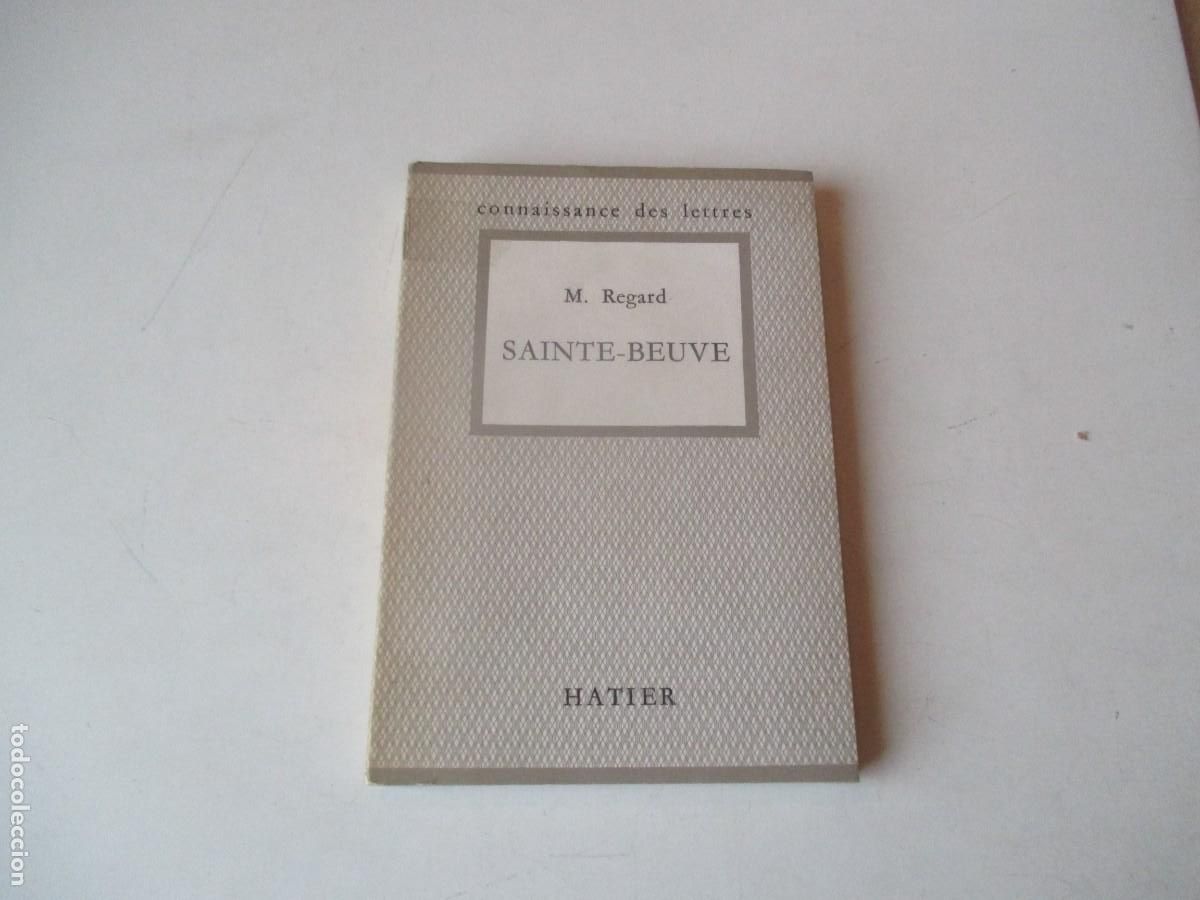 Libros de segunda mano: M. REGARD Sainte-Beuve ( franc&eacute;s) W41008 - Foto 1