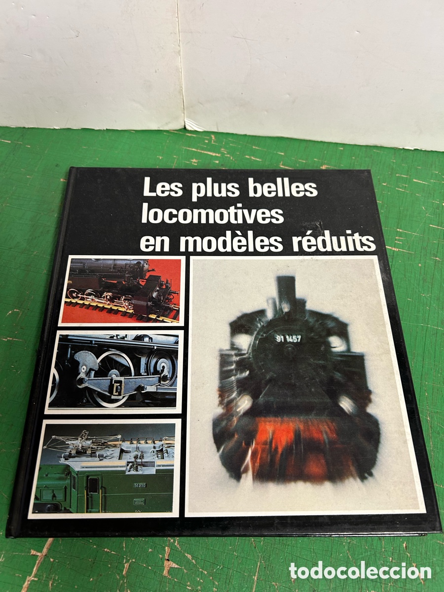 Libros de segunda mano: LES PLUS BELLES LOCOMOTIVES EN MODELES REDUITS - Foto 1