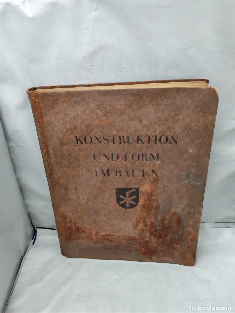 Second hand books: Konstruktion und Form im Bauen / Mit 1200 Zeichnungen auf 160 Tafeln (Tapa dura, edici&oacute;n 1943)