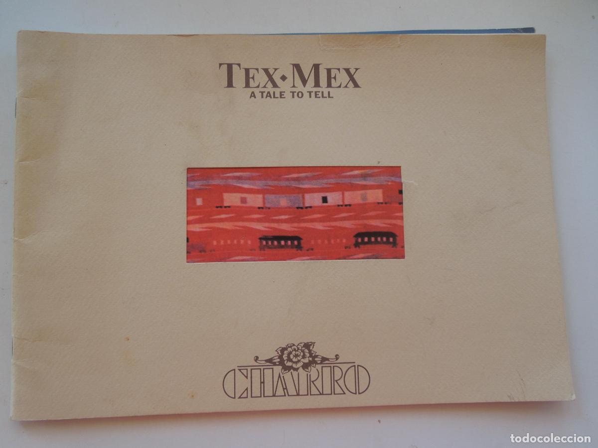 Libros de segunda mano: TEX- MEX, A TALE TO TELL - CHARRO - EN INGLES