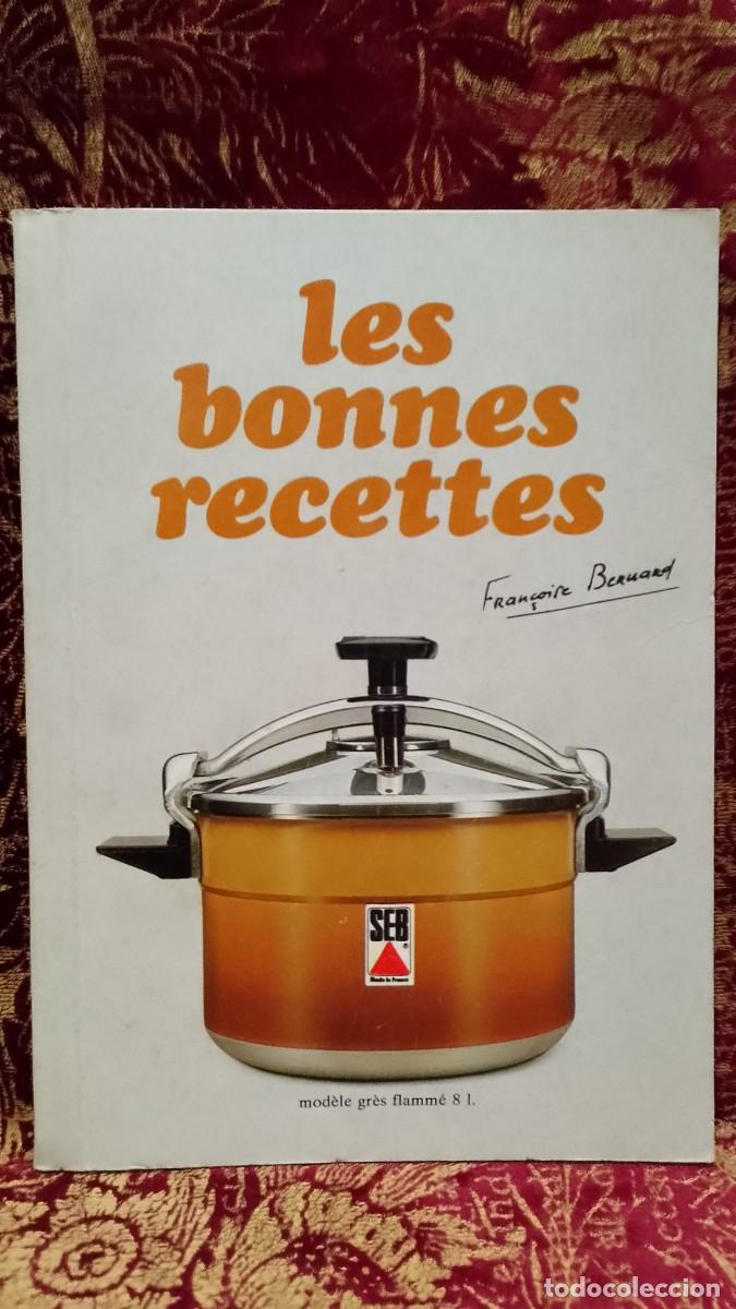 Libros de segunda mano: Les Bonnes Recettes - Fran&ccedil;oise Bernard