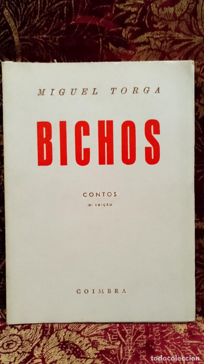 Libros de segunda mano: Bichos - Miguel Torga &rdquo;Contos&rdquo;