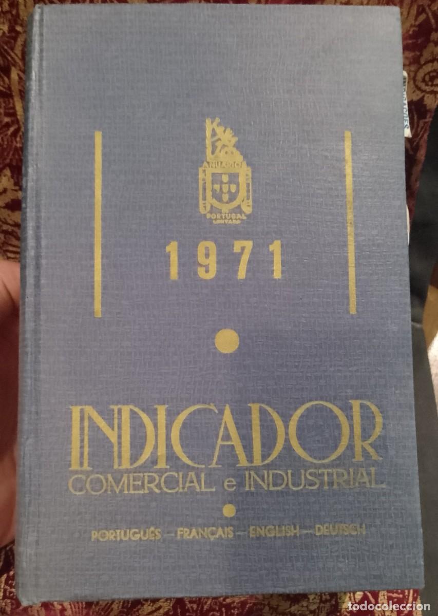 Libros de segunda mano: Anu&aacute;rio Indicador Comercial e Industrial 1971