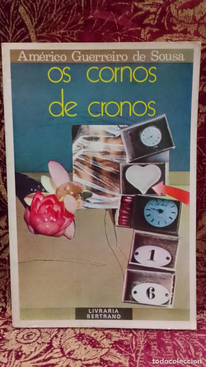 Libros de segunda mano: Os Cornos de Cronos - Am&eacute;rico Guerreiro de Sousa