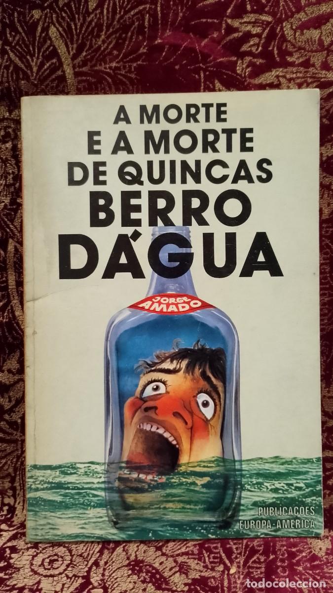Libros de segunda mano: A Morte e Morte de Quincas Berro D&acute;&Aacute;gua 1978 Jorge Amado