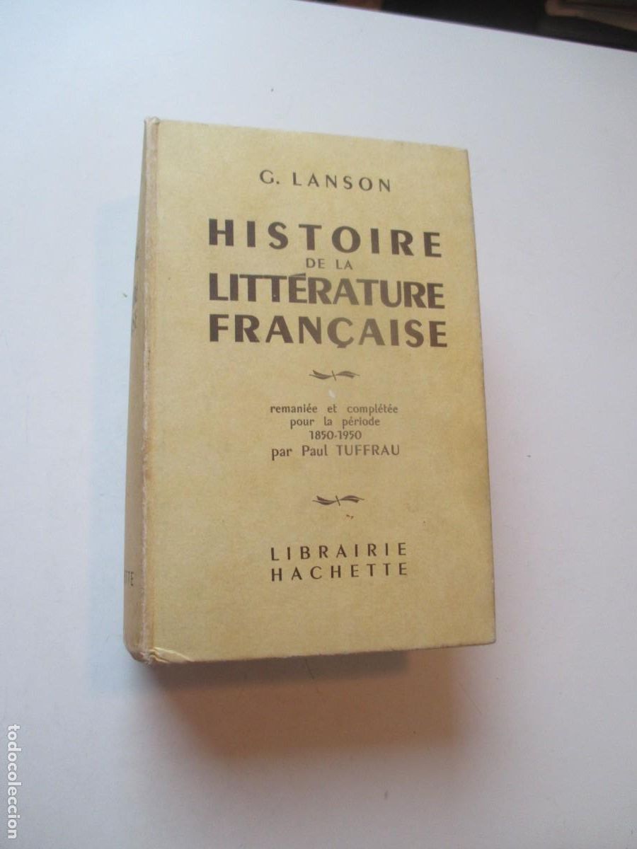 Libros de segunda mano: G. LANSON Historie de la litt&eacute;rature fran&ccedil;aise (franc&eacute;s) W41072