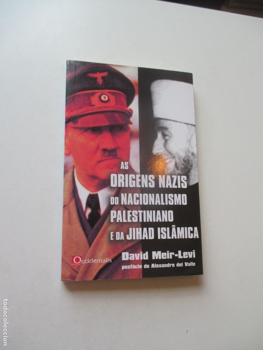 Libros de segunda mano: DAVID MEIR-LEVI As origens do nacionalismo palestiniano e da Jihad Isl&acirc;mica (portugu&eacute;s) W41110