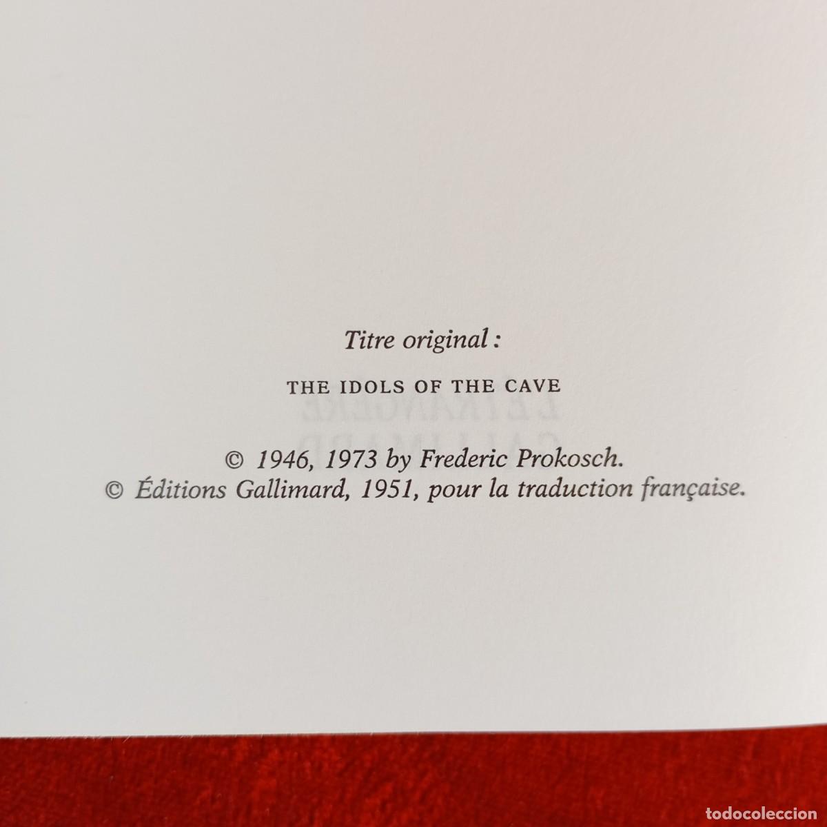Libros de segunda mano: PAS DE QUATRE - FREDERIC PROKOSCH - L&Eacute;TRANG&Egrave;RE GALLIMARD / 902 - Foto 4