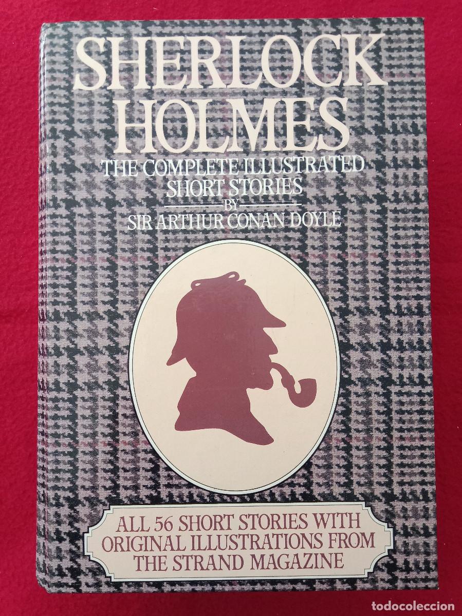 Libros de segunda mano: Sherlock Holmes-The Complete Illustrate Short Stories-Sir A. Conan Doyle-Chancellor Press. (Ingl&eacute;s)