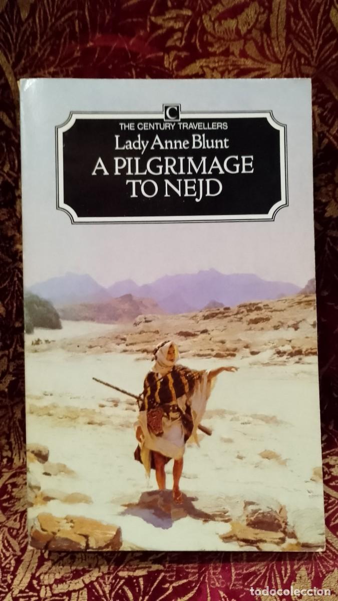 Libros de segunda mano: A Pilgrimage to Nedj - Lady Anne Blunt