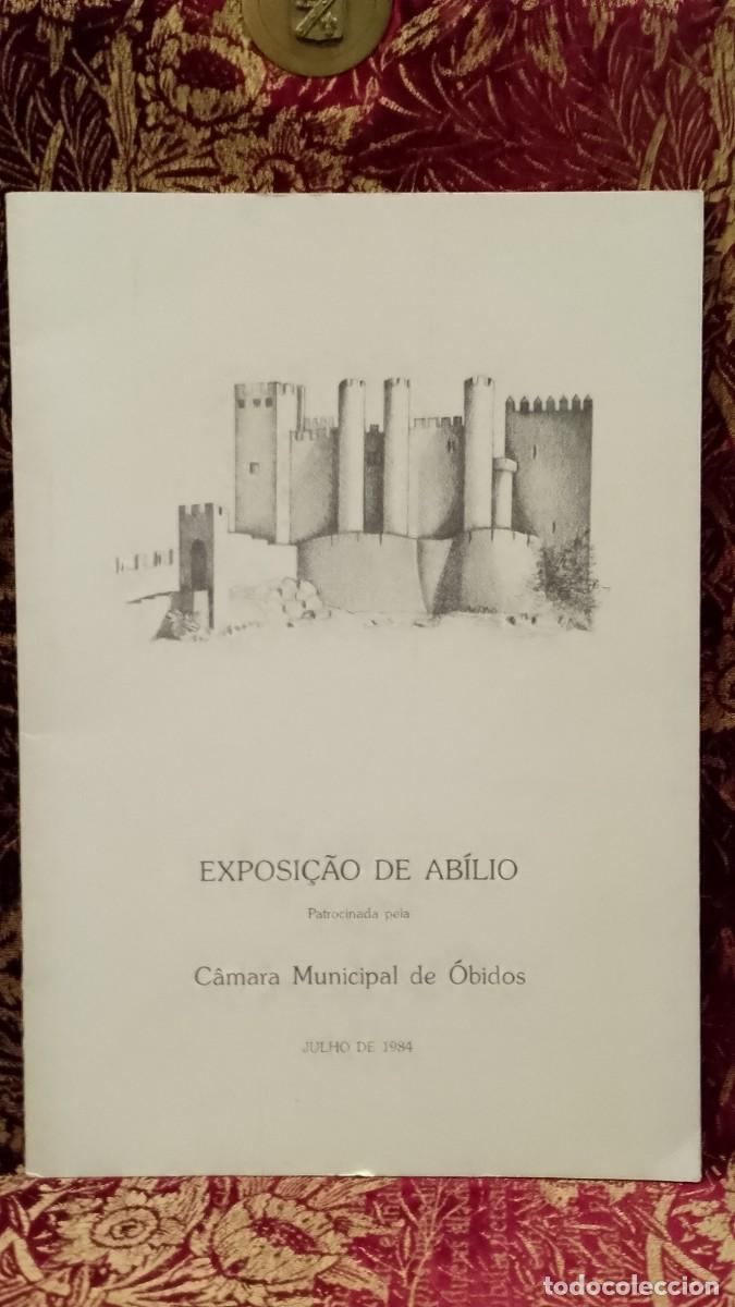 Libros de segunda mano: Cat&aacute;logo Exposi&ccedil;&atilde;o de Ab&iacute;lio 1984 C&acirc;mara Municipal de &Oacute;bidos