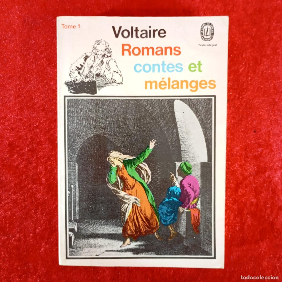 Libros de segunda mano: VOLTAIRE - ROMANS CONTES ET M&Eacute;LANGES - TOME 1 - LE LIVRE DE POCHE - CLASSIQUE - TEXTE INT&Eacute;GRAL / 997