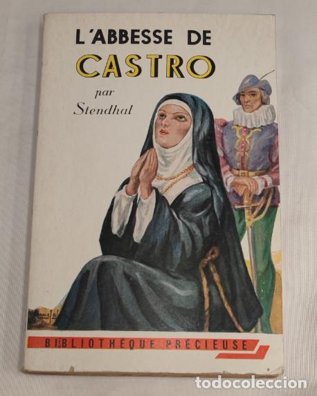 Libros de segunda mano: TL'ABBESSE DE CASTRO, STENDHAL, LIBRAIRIE GR&Uuml;ND 1955, LIVRE, LIBRO EN FRANCES