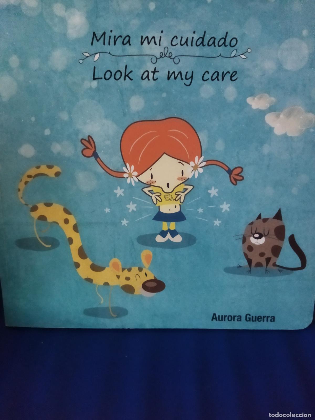 Libros de segunda mano: Mira mi cuidado aurora guerra mylan